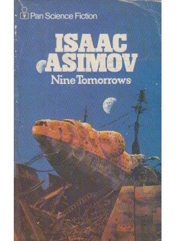 Isaac Asimov - Nine Tomorrows Isaac Asimov - Nine Tomorrows, London 1959 antikvár könyv