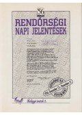 Kajári Erzsébet,Szakolczai Attila - Rendőrségi napi jelentések II.