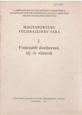 Földi Ervin (szerk),Dr. Takács József,Tóthné Endrey Mária,Zombai Pál - Magyarország Földrajzinév-tára I.