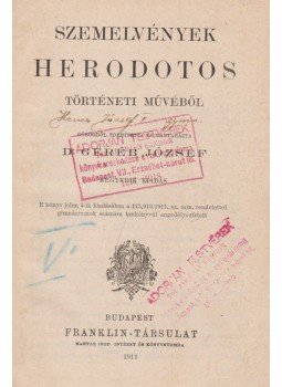 Dr. Geréb József - Szemelvények Herodotos történeti művéből, Budapest 1911 antikvár könyv