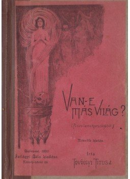 Tóvölgyi Titusz - Van-e más világ?, Budapest 1900 antikvár könyv