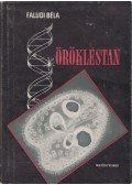 Faludi Béla - Örökléstan