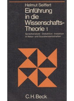 Helmut Seiffert - Einführung in die Wissenschaftstheorie, München 1972 antikvár könyv