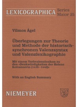 Vilmos Ágel - Überlegungen zur Theorie und Methode der historischsynchronen Valenzsyntax und Valenzlexikographie (dedikált), Tübingen 1988 antikvár könyv
