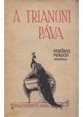 Surányi Miklós - A trianoni páva
