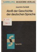 Joachim Schildt - Abriss der Geschichte der deutschen Sprache