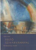 Heitler László - Festő szivárvánnyal