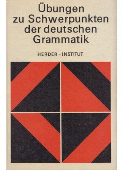  - Übungen zu Schwerpunkten der deutschen Grammatik, Leipzig 1982 antikvár könyv