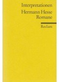 Hermann Hesse,Michael Müller,Helga Esselborn-Krumbiegel,Christian Immo Schneider,Peter Huber,Egon Schwarz,Willy Michel,Edith Michel - Hermann Hesse: Romane