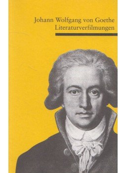Hauke Lange-Fuchs - Johann Wolfgang von Goethe - Literaturverfilmungen/Film Adaptions, München 1999 antikvár könyv