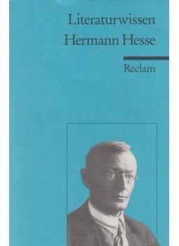 Helga Esselborn-Krumbiegel - Hermann Hesse Helga Esselborn-Krumbiegel - Hermann Hesse, Stuttgart 1996 antikvár könyv