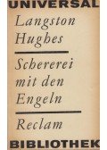 Hughes, Langston - Schererei mit den Engeln