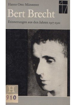 Hans Otto Münsterer - Bert Brecht Hans Otto Münsterer - Bert Brecht, Berlin 1966 antikvár könyv
