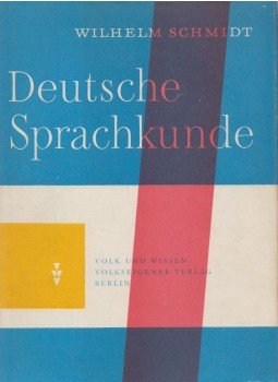 Wilhelm Schmidt - Deutsche Sprachkunde, Berlin 1982 antikvár könyv
