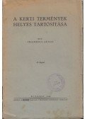Trambics János - A kerti termények helyes tartósítása