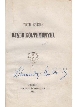 Tóth Endre - Tóth Endre ujabb költeményei Tóth Endre - Tóth Endre ujabb költeményei, Budapest 1855 antikvár könyv