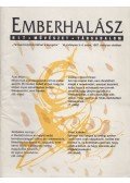 J. Kiráy István szerk.,Többen - Emberhalász VI. évfolyam 3-4. szám, 1997. március-október