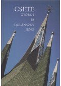 Csete György - Csete György és Dulánszky Jenő (Dedikált)