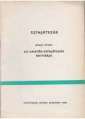 Nánay István - Az amatőr színjátszás kritikája
