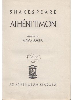 William Shakespeare - Athéni Timon William Shakespeare - Athéni Timon, Budapest 0 antikvár könyv