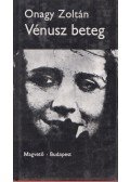 Onagy Zoltán - Vénusz beteg
