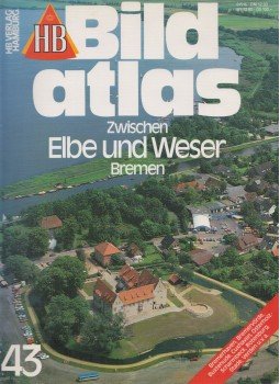  - Bild Atlas - Zwischen Elbe und Weser Bremen, Hamburg 1992 antikvár könyv
