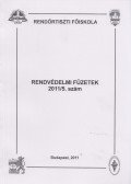 Valcsicsák Imre - Rendvédelmi füzetek 2011/5. szám
