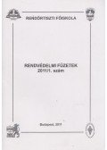 Valcsicsák Imre - Rendvédelmi füzetek 2011/1. szám