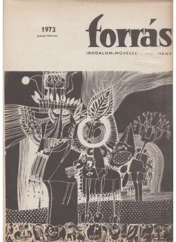 Szekér Endre (főszerk.) - Forrás 1973 / január-február, Kecskemét 1973 antikvár könyv