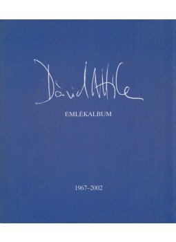 Dávid Csaba - Dávid Attila emlékalbum Dávid Csaba - Dávid Attila emlékalbum, Budapest 2005 antikvár könyv