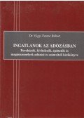 Dr. Vágyi Ferenc Róbert - Ingatlanok az adózásban