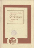 M. Nagy Ilona-Tegyey Imre - Latin nyelvtan a középiskolák számára