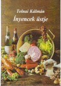 Tolnai Kálmán - Ínyencek üstje (Dedikált)