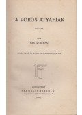 Vas Gereben - A pörös atyafiak
