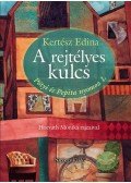 Kertész Edina - A rejtélyes kulcs - Pötyi és Pepita nyomoz 1.
