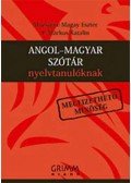 Mozsárné Magay Eszter,P. Márkus Katalin - Angol-magyar szótár nyelvtanulóknak