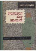 Hajós István,Szemmáry László - Gyapjúipari alapismeretek