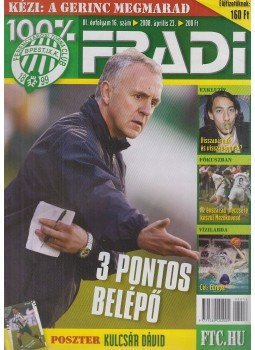 Privacsek András - 100% Fradi VI. évf. 16. szám, Budapest 2008 antikvár könyv