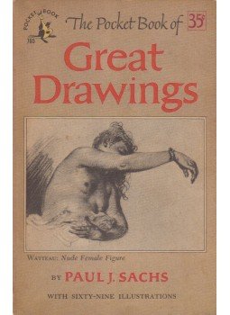 Paul J. Sachs - The Pocket Book of Great Drawings, New York 1951 antikvár könyv