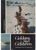 Moravec, Fritz - Gefahren und Gefährten