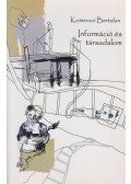 Komenczi Bertalan - Információ és társadalom