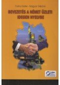 Csányi Eszter,Magyar Gézáné - Bevezetés a német üzleti idegen nyelvbe
