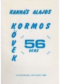 Kannás Alajos - Kormos kövek (dedikált)
