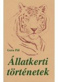 Gera Pál - Állatkerti történetek