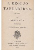 Jókai Mór - A régi jó táblabirák