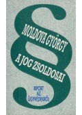 Moldova György - A jog zsoldosai (dedikált)
