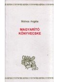 Molnos Angéla - Magyarító könyvecske