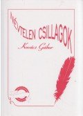 Kovács Gábor - Névtelen csillagok (aláírt)