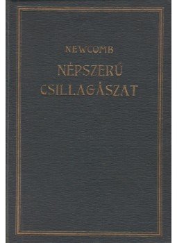 Robert Newcomb - Népszerű csillagászat, Budapest 0 antikvár könyv