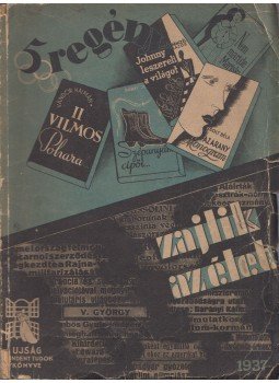 Pünkösti Andor - Zajlik az élet - Öt regény Pünkösti Andor - Zajlik az élet - Öt regény, Budapest 1937 antikvár könyv